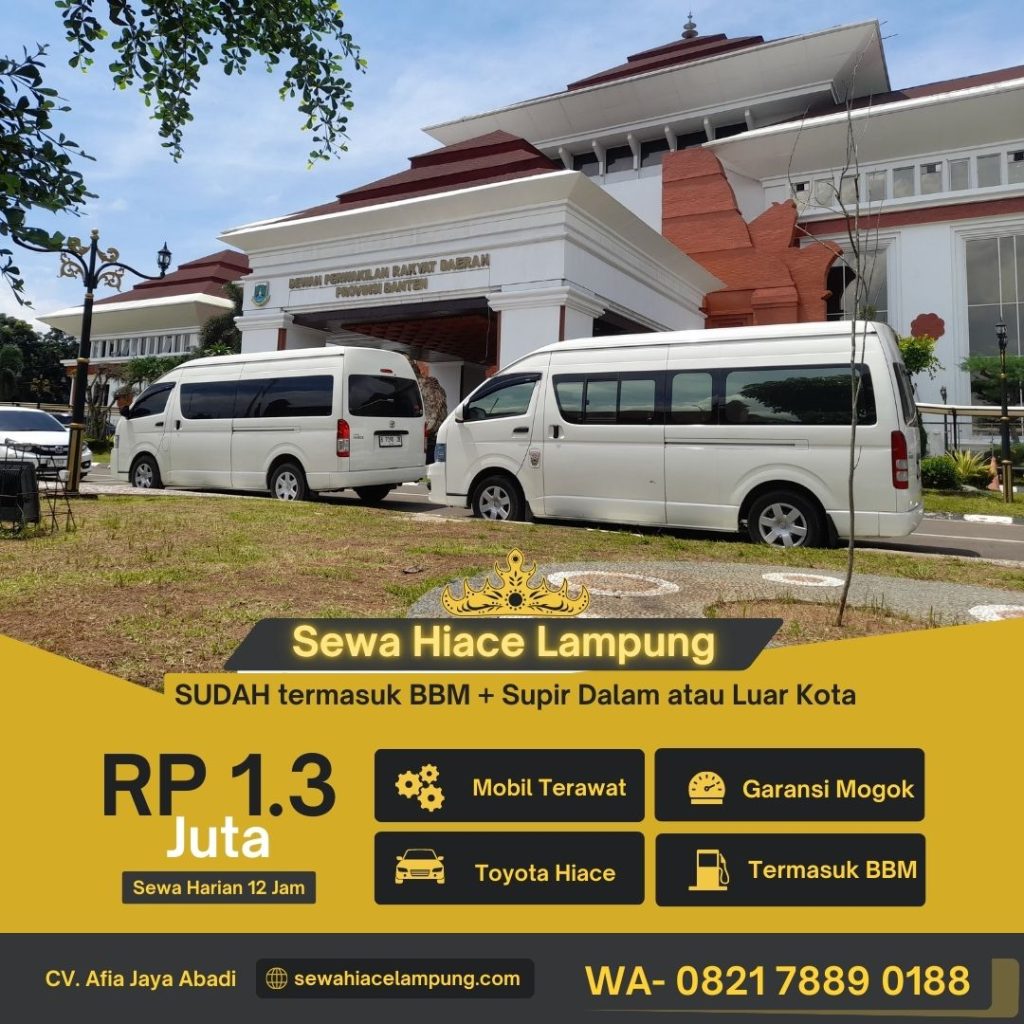 Sewa Hiace Lampung untuk Wisata Keluarga
