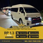 Sewa Mobil Toyota Hiace Bandar Lampung Paket Supir